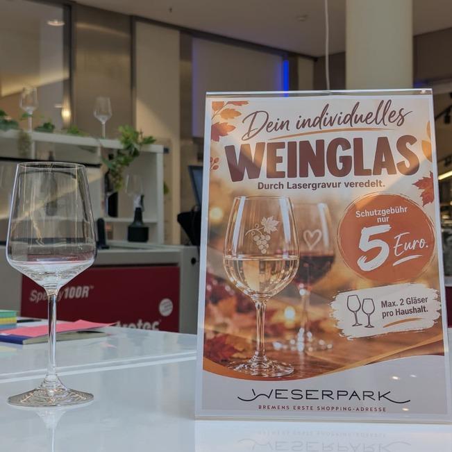 Weinglas mit individueller Lasergravur: Live-Aktion von LASERPIX im Weserpark Bremen