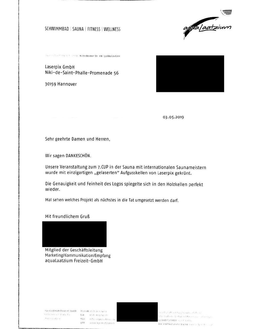 Referenzschreiben aquaLaatzium für LASERPIX Dankesschreiben der aquaLaatzium Freizeit GmbH für die LASERPIX GmbH zu gelaserten Aufgusskellen