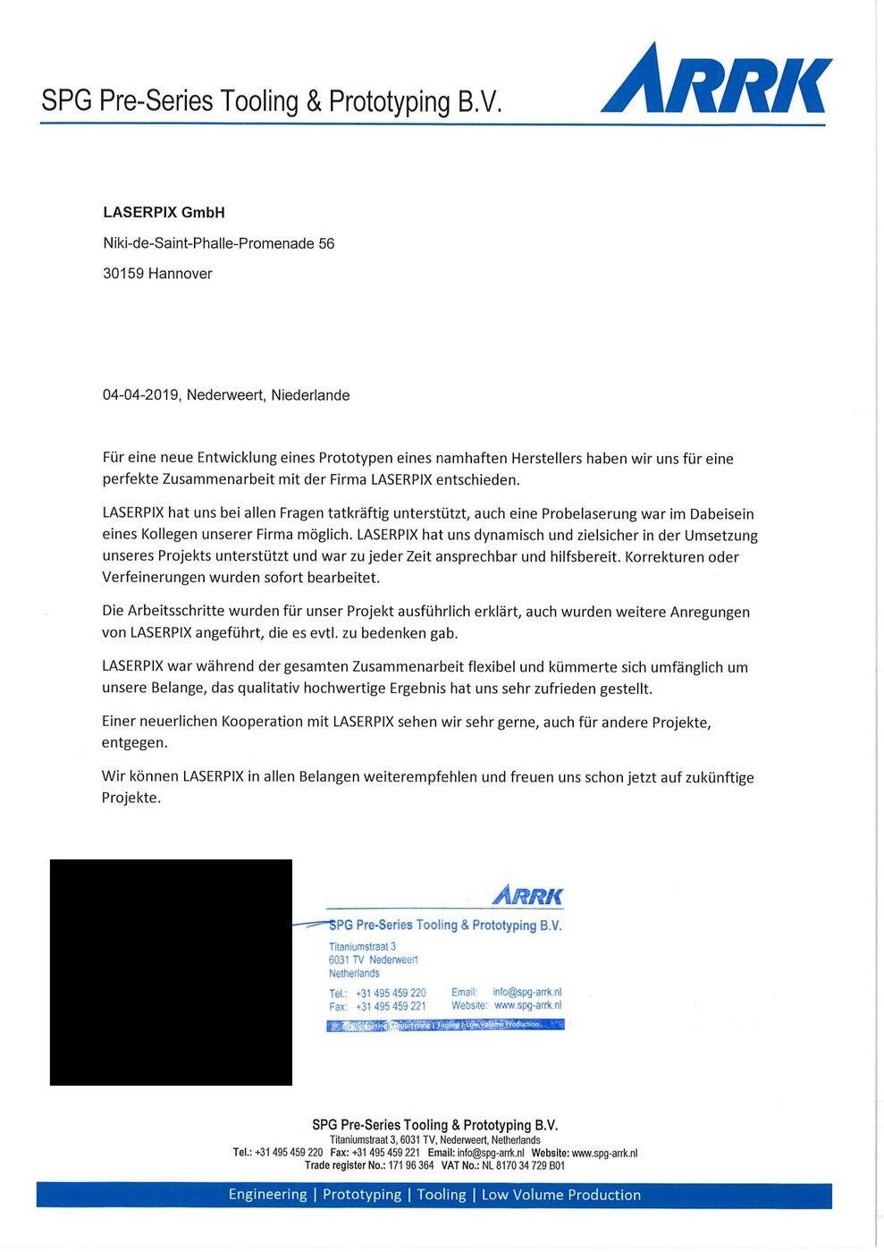 Referenzschreiben ARRK SPG für LASERPIX Referenzschreiben der SPG Pre-Series Tooling & Prototyping B.V. (ARRK) für die LASERPIX GmbH zum Prototypenbau