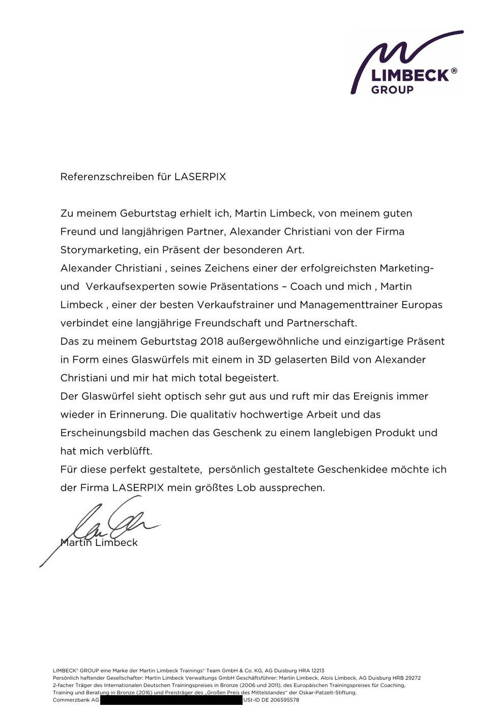 Referenzschreiben Martin Limbeck für LASERPIX Referenzschreiben von Martin Limbeck, LIMBECK GROUP, für die LASERPIX GmbH über einen 3D Glaswürfel
